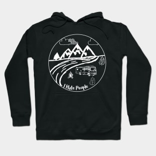 I hate People Class A Motorhome Hoodie